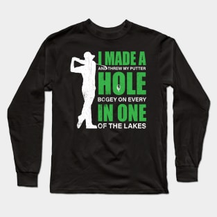 Funny Golf Shirts For Men Women - Hole In One Golf Gag Long Sleeve T-Shirt